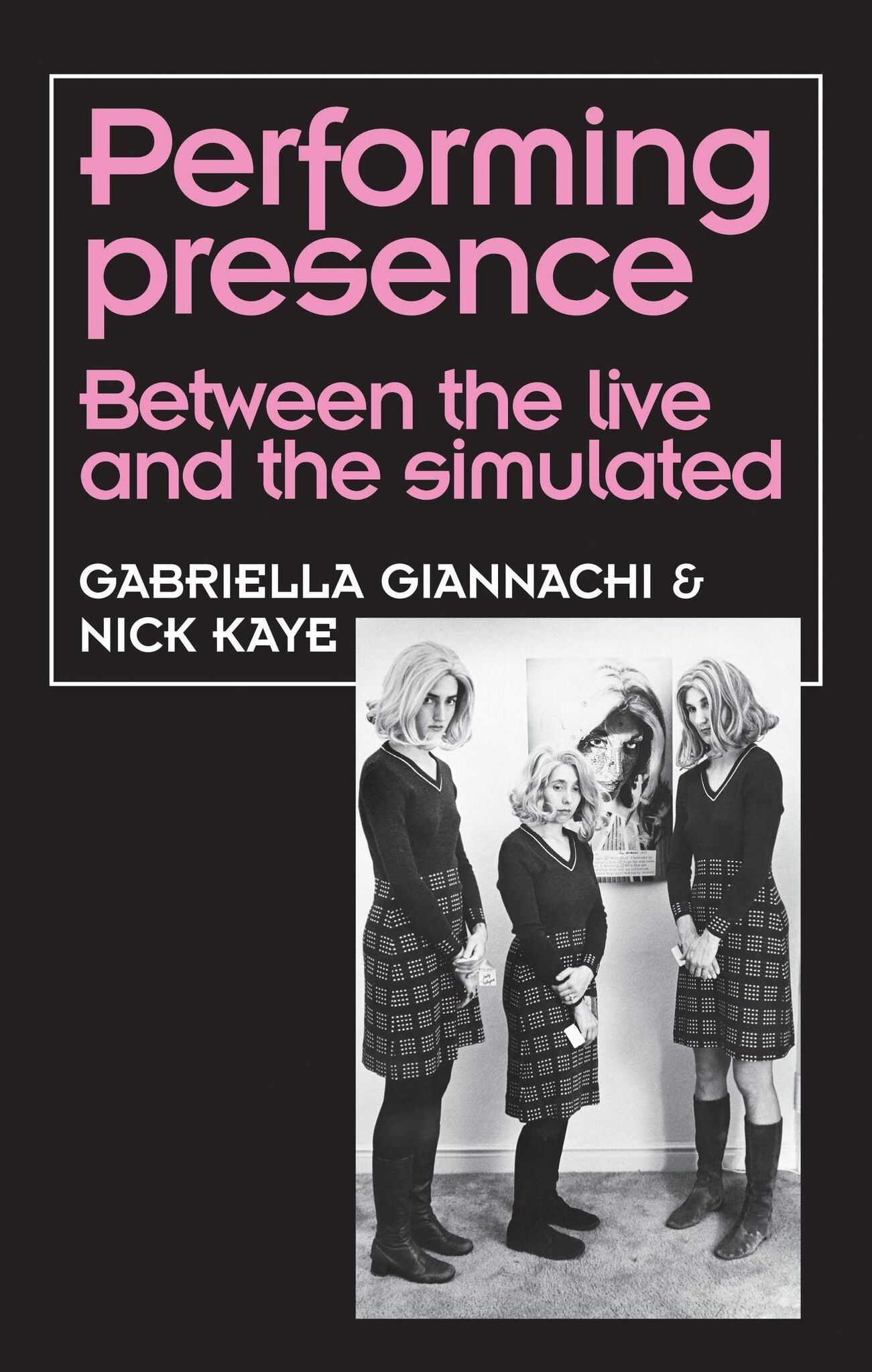 Cover image for Performing Presence ISBN 9780719080043